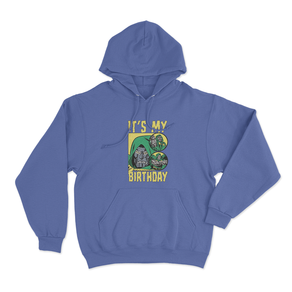 Doctor Doom It's My Birthday Unisex Hoodie Blue Doctor Doom Its My Birthday Unisex Hoodie Blue